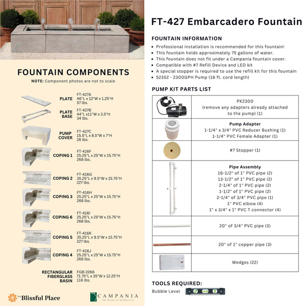 Complete overview of the Embarcadero Fountain with dimensions, weights, pump kit parts, tools, and general info.