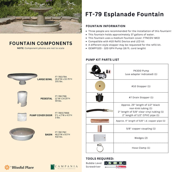 Complete overview of the Esplanade Fountain with dimensions, weights, pump kit parts, tools, and general info.
